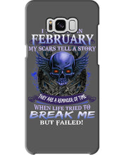 Load image into Gallery viewer, They Are A Reminder Of Time When Life Try To Break Me Gift For February  Men Phone case
