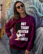 Load image into Gallery viewer, Not Today Satan Not Today Gift For Women Sweatshirt
