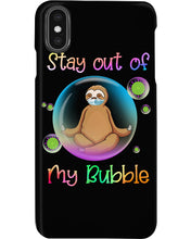Load image into Gallery viewer, Lovely Phone Case Stay Out Of My Bubble Gift For Sloth Lovers Phone case
