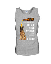 Load image into Gallery viewer, German Shepherd Beer And Your Opinion Gift For Dog Lovers Unisex Tank Top

