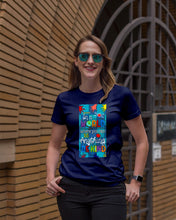 Load image into Gallery viewer, Lovely Phone Case In A World Where You Can Be Anything Be Kind Ladies Tee
