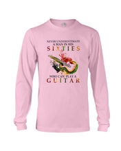 Load image into Gallery viewer, Never Underestimate A 60 Year Old Man Can Play A Guitar Unisex Long Sleeve
