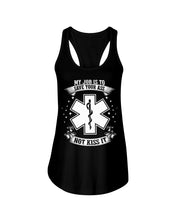 Load image into Gallery viewer, My Job Is To Save Your Ass Unique Custom Design Meaningful Gift Ladies Flowy Tank
