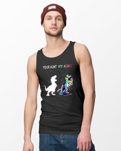 Load image into Gallery viewer, Your Aunt My Aunt Colorful Design Gift For Friends Unisex Tank Top

