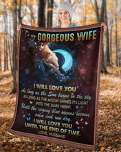 Load image into Gallery viewer, I Will Love You As Long As The Sun Burns In The Day Husband Gift For Wife Sherpa Blanket
