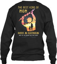 Load image into Gallery viewer, The Best Kind Of Mom Raises An Electrician Great Gift For Mom Unisex Long Sleeve
