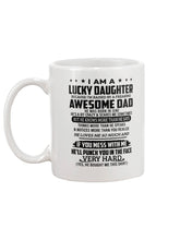 Load image into Gallery viewer, Lucky Daughter Of A June Freaking Awesome Dad Birthday Gift Mug
