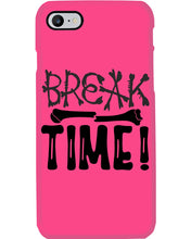 Load image into Gallery viewer, Break Bone Time White Background Gift For Women Phone case
