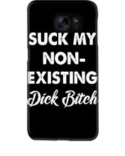 Load image into Gallery viewer, Suck My Non Existing Dick Bitch Gift For Women Phone case
