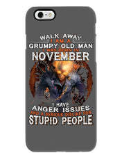 Load image into Gallery viewer, Walk Away I Am A Grumpy Old Man Who Was Born In November Birthday Gift Phone case
