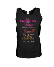 Load image into Gallery viewer, Birthday Gift For November Girl I'm Smarter Than You Think Unisex Tank Top
