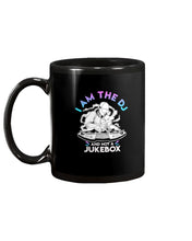 Load image into Gallery viewer, I Am The DJ And Not A Jukebox Trending Gift For DJ Players Mug

