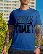 Load image into Gallery viewer, Break Bone Time White Background Gift For Women Guys Tee

