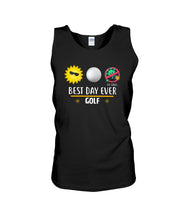 Load image into Gallery viewer, Best Day Ever Golf Trending Gift For Golf Lovers Unisex Tank Top
