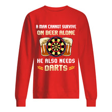Load image into Gallery viewer, A Man Cannot Survive On Beer Alone He Also Needs Darts Trending Sweatshirt
