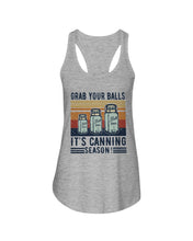 Load image into Gallery viewer, Grab Your Balls It's Canning Season Retro Vintage Ladies Flowy Tank
