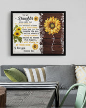 Load image into Gallery viewer, Dad Gift For Daughter Be A Sunflower Framed Matte Canvas

