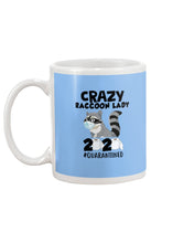 Load image into Gallery viewer, Crazy Raccoon Lady 2020 Quarantined Gift For Raccoon Lovers Mug
