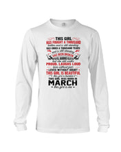 Load image into Gallery viewer, This Girl Has Fought A Thousand This Girl Was Born In March Unisex Long Sleeve

