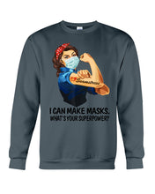 Load image into Gallery viewer, Seamstress What's Your Superpower Special Custom Design Sweatshirt

