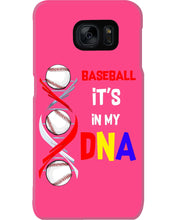 Load image into Gallery viewer, Baseball Be My DNA Gift For Sport Lovers Phone case
