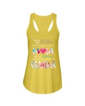 Load image into Gallery viewer, The Only Thing Better Than Having You As Mom Special Custom Design Ladies Flowy Tank
