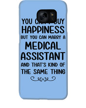 Load image into Gallery viewer, You Can't Buy Happiness But You Can Marry A Medical Assistant Gift For Girls Phone case
