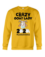 Load image into Gallery viewer, Crazy Goat Lady 2020 Quarantined Gift For Goat Lovers Sweatshirt
