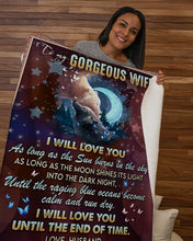 Load image into Gallery viewer, I Will Love You As Long As The Sun Burns In The Day Husband Gift For Wife Sherpa Blanket
