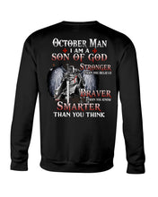 Load image into Gallery viewer, October Man Son Of God Birthday Meaningful Gift For Men Sweatshirt
