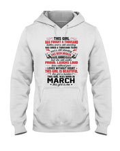 Load image into Gallery viewer, This Girl Has Fought A Thousand This Girl Was Born In March Hoodie
