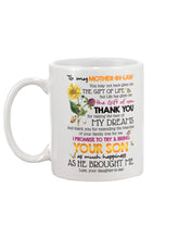 Load image into Gallery viewer, Life Has Given Me The Gift Of You Gift For Mother-In-Law Mug
