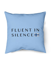 Load image into Gallery viewer, Fluent In Silence Custom Design For Personalized Nation Gift Pillow Cover
