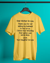 Load image into Gallery viewer, Daughter In Law Gift For Mother In Law I Know How Tempting That Option Was Some Days Guys Tee
