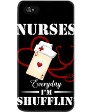Load image into Gallery viewer, Nurses Everyday I’m Shufflin’ Custom Design Gift For Nurse Phone case
