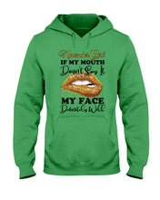 Load image into Gallery viewer, Birthday Gift For November Girl If My Mouth Doesn't Say It My Face Definitely Hoodie
