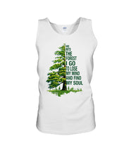 Load image into Gallery viewer, Into The Forest I Go To Lose My Mind Find My Soul Unisex Tank Top
