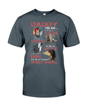 Load image into Gallery viewer, Daddy You Are As Strong As Lion Trending Gift For Animal Lovers Guys Tee
