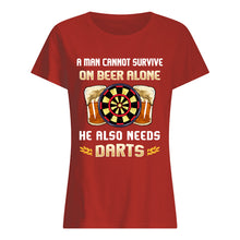 Load image into Gallery viewer, A Man Cannot Survive On Beer Alone He Also Needs Darts Trending Ladies Tee
