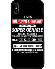 Load image into Gallery viewer, Je Suis Un Homme Chanceux J'ai Line Femme Custom Design Je Suis Son Roi Phone case
