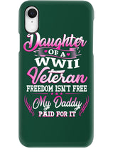 Load image into Gallery viewer, Daughter Of A Veteran Freedom Isn't Free Gift For Daughter Phone case
