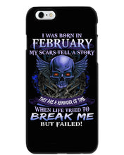 Load image into Gallery viewer, They Are A Reminder Of Time When Life Try To Break Me Gift For February  Men Phone case
