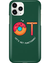 Load image into Gallery viewer, Gift For Occupational Therapist Let's Get Functional Phone case
