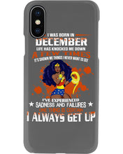 Load image into Gallery viewer, December Superwoman  Life Has Knocked Me Down Birthday Meaningful Gift Phone case
