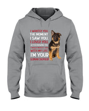 Load image into Gallery viewer, German Shepherd I Wanted You I Loved You Gift For Dog Lovers Hoodie
