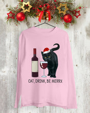 Load image into Gallery viewer, Cat Drink And Be Merry Meaningful Gift For Women Unisex Long Sleeve
