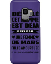 Load image into Gallery viewer, Désolé Cet Homme Est Déjà Pris Par Une Femme De Mars Birthday Gift Phone case
