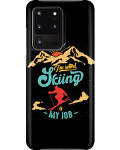 Load image into Gallery viewer, I'm Retired Skiing Is My Job Mountainous Terrain Phone case
