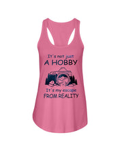 Load image into Gallery viewer, It's Not Just A Hobby It's My Escape From Reality Gift For Travel Lovers Ladies Flowy Tank
