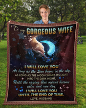Load image into Gallery viewer, I Will Love You As Long As The Sun Burns In The Day Husband Gift For Wife Fleece Blanket
